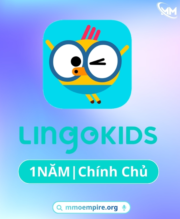 Nâng cấp Tài Khoản Lingokids Chính chủ